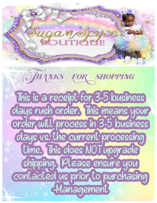 Rush my Order 3-5 Business Days